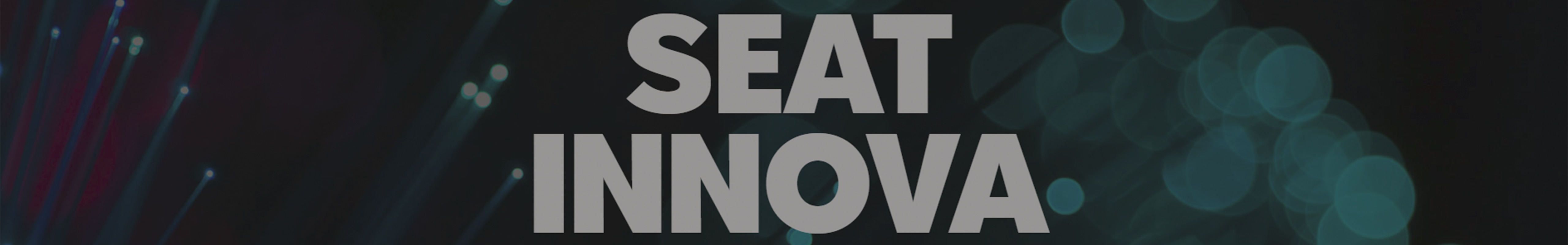 SEAT’s innovation platform.